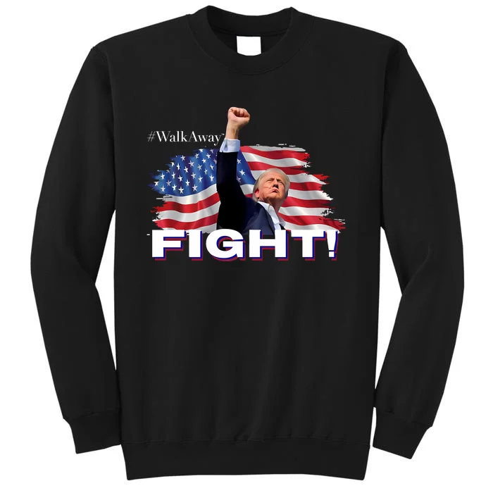 Walkaway Fight TheyRe Not Coming After Me Sweatshirt