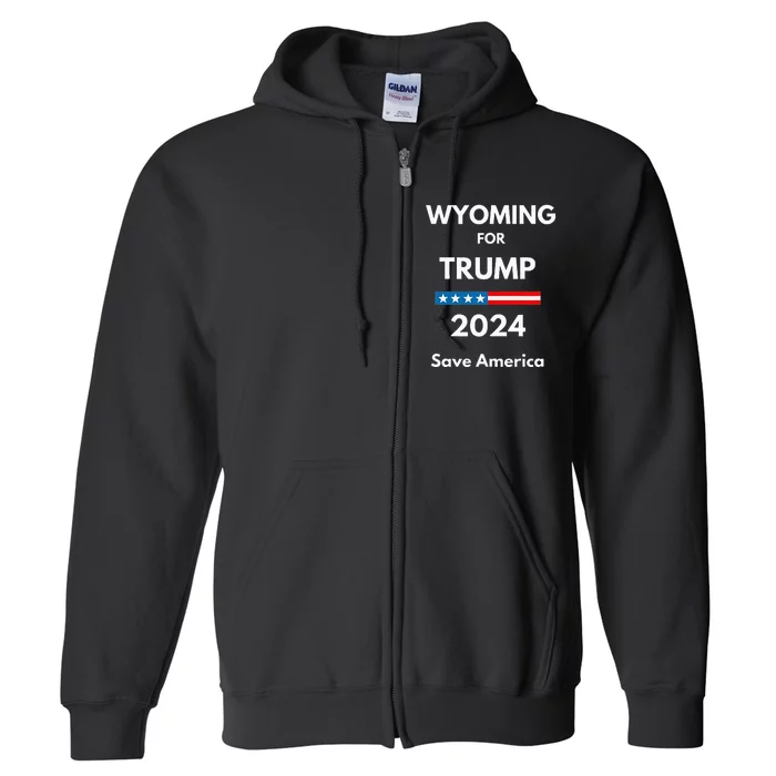 Wyoming For Trump 2024 President Election Republican Full Zip Hoodie