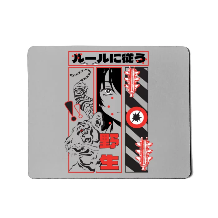 Wild, Follow The Rules Japanese Text With Tiger And Anime Girl Mousepad