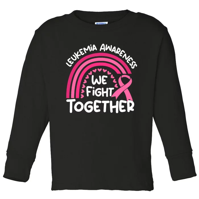 We Fight Together Leukemia Awareness Toddler Long Sleeve Shirt