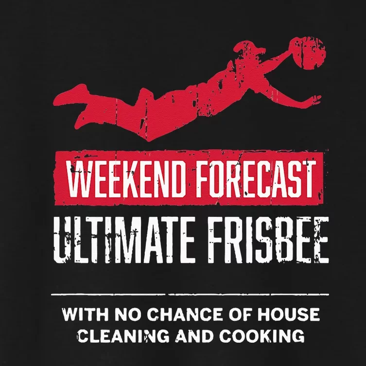 Weekend Forecast Ultimate Frisbee Player Gift Frisbee Women's Crop Top Tee