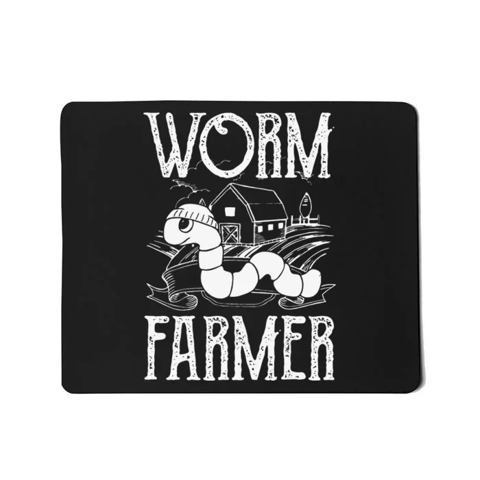 Worm Farmer Vermiculture Gardening funny Farming Mousepad