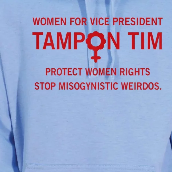 Women For Vice President Tampon Tim Protect Women Rights Unisex Surf Hoodie