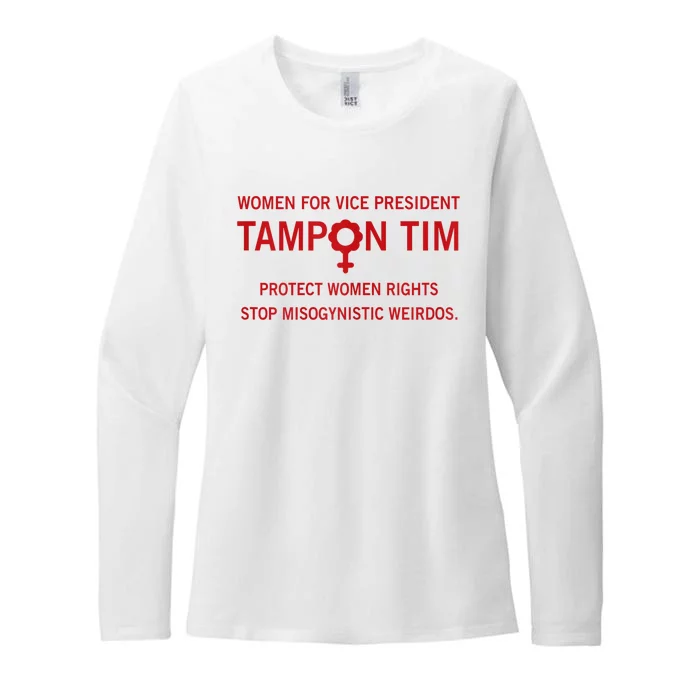 Women For Vice President Tampon Tim Protect Women Rights Womens CVC Long Sleeve Shirt