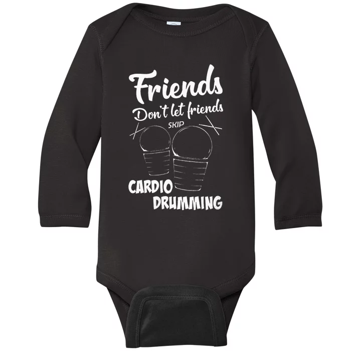 Womens Friends Workout Fitness Cardio Drumming Baby Long Sleeve Bodysuit