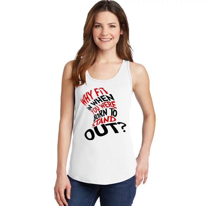 Why Fit When You Were Born To Stand Out Quote Ladies Essential Tank