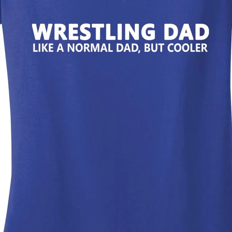 Wrestling Father Wrestling Dad Gift Women's V-Neck T-Shirt