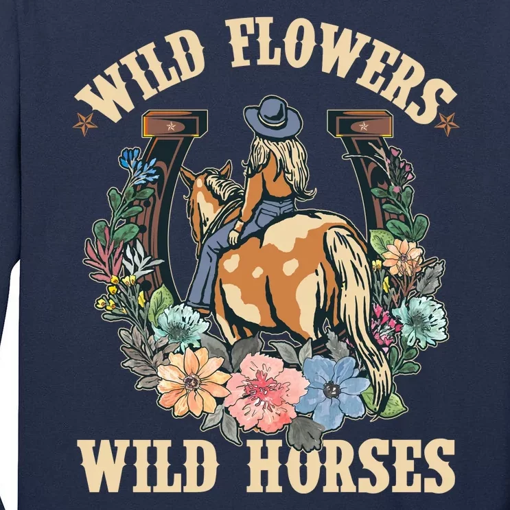 Wild Flowers Wild Horses Cowgirl Tall Long Sleeve T-Shirt