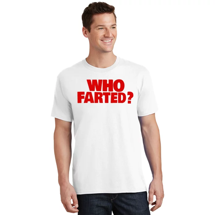 Who Farted T-Shirt