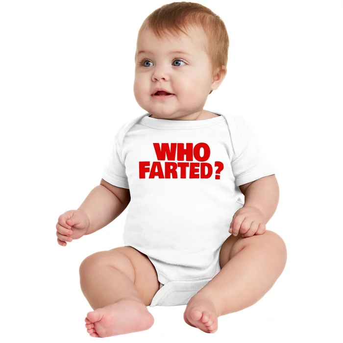 Who Farted Baby Bodysuit