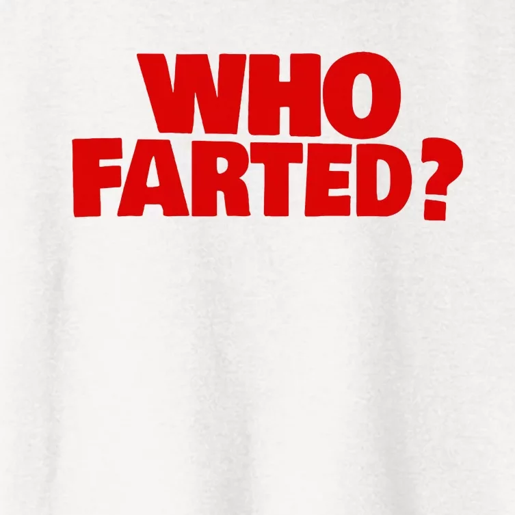 Who Farted Women's Crop Top Tee