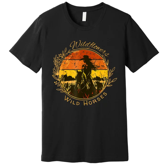 Wild Flowers Wild Horses Vintage Sunset Country Cowgirl Premium T-Shirt