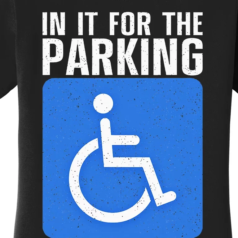 Wheelchair For Women Disability Handicapped Women's T-Shirt