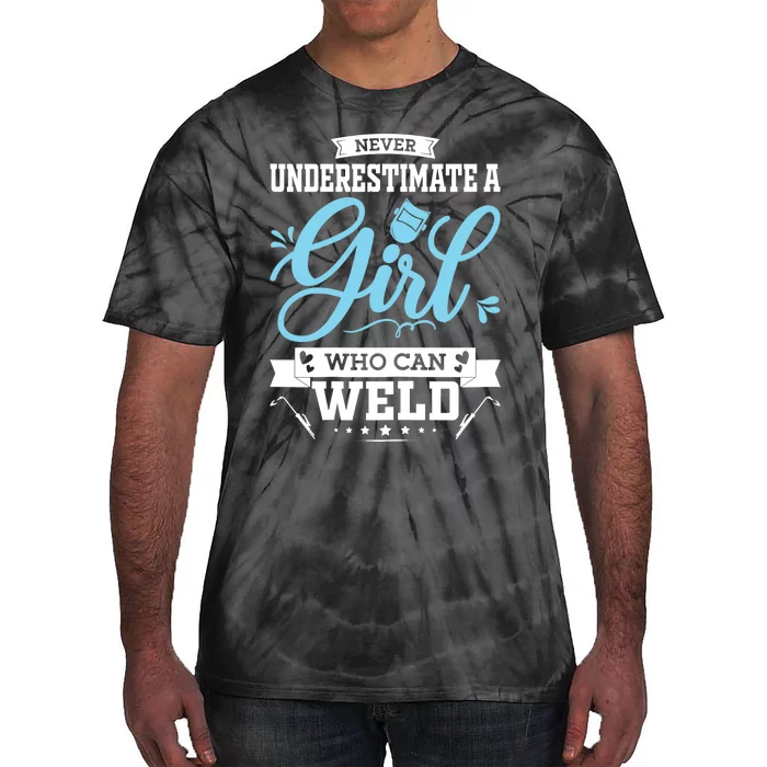 Wo Funny Welder Stuff Woman Welding Gear For Girls Tie-Dye T-Shirt