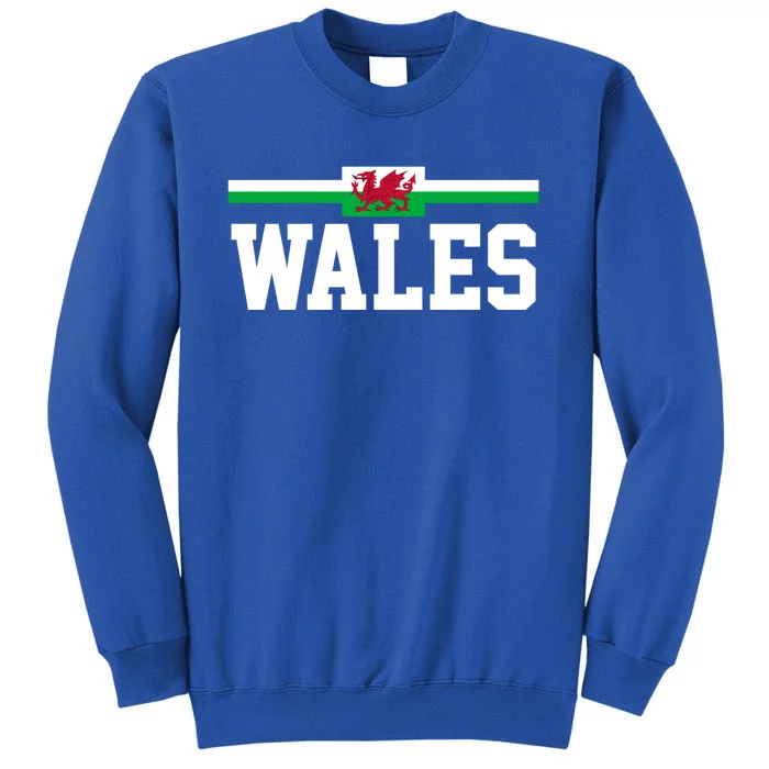 Wales Flag Welsh Gift Tall Sweatshirt