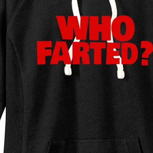 Who Farted Women's Fleece Hoodie