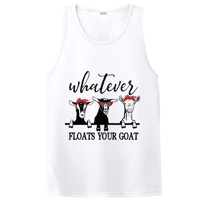 Whatever Floats Your Goat Lover Performance Tank