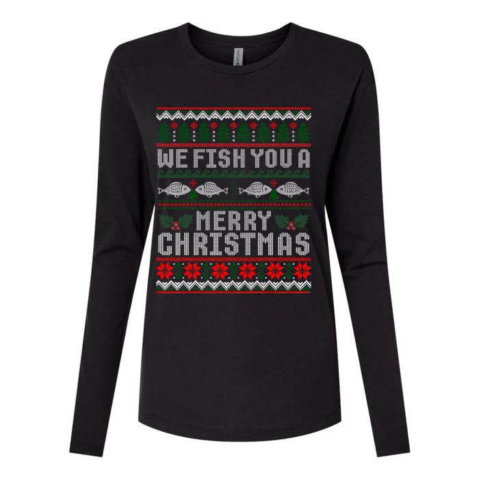 We Fish You A Merry Christmas Fishers Ugly Xmas Sweater Womens Cotton Relaxed Long Sleeve T-Shirt