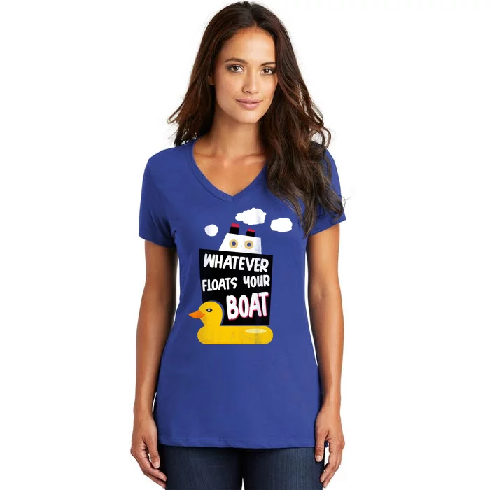 Whatever Floats Your Boat Women's V-Neck T-Shirt