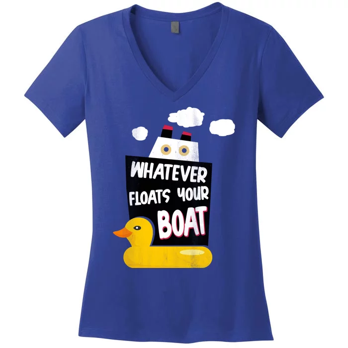 Whatever Floats Your Boat Women's V-Neck T-Shirt