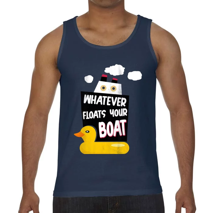 Whatever Floats Your Boat Comfort Colors® Tank Top