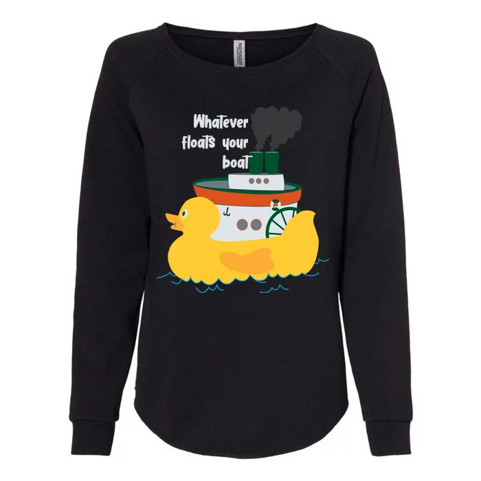 Whatever Floats Your Boat Funny Floaty Duck Womens California Wash Sweatshirt