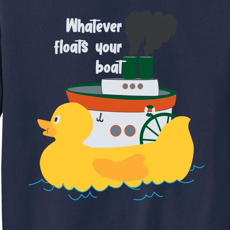 Whatever Floats Your Boat Funny Floaty Duck Sweatshirt