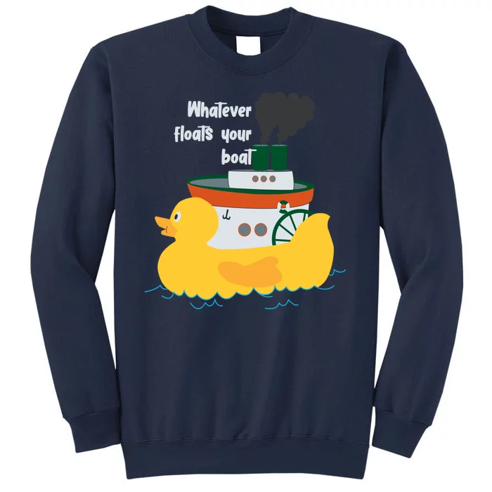 Whatever Floats Your Boat Funny Floaty Duck Sweatshirt