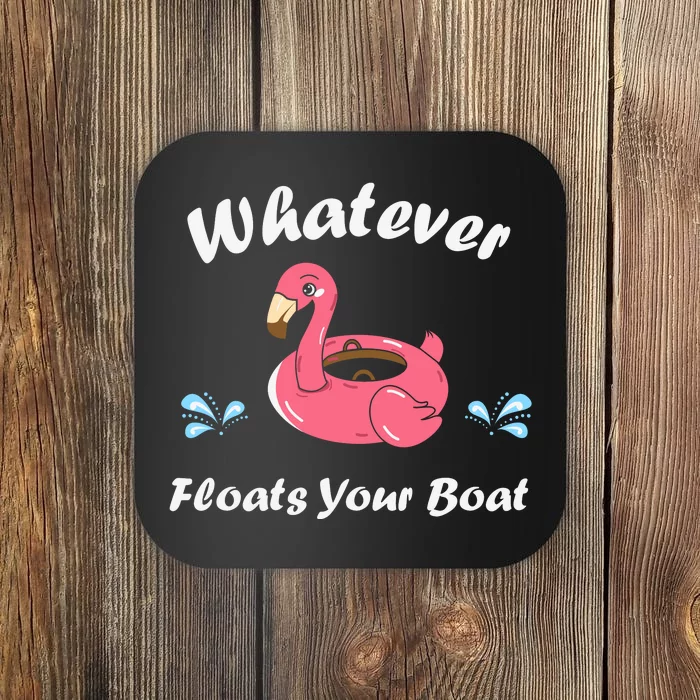 Whatever Floats Your Boat Funny Flamingo Coaster