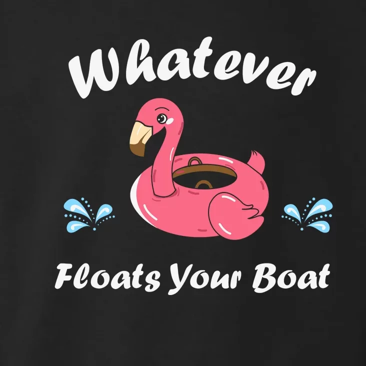 Whatever Floats Your Boat Funny Flamingo Toddler Hoodie