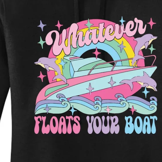 Whatever Floats Your Boat Women's Pullover Hoodie