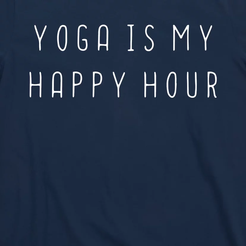 Womens Funny Yoga Lover Peace Gift Yoga Is My Happy Hour VNeck T-Shirt