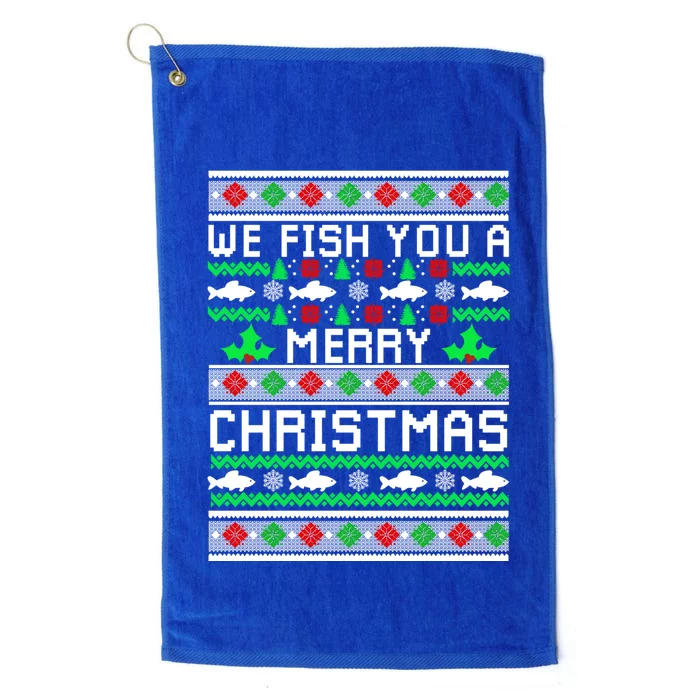 We Fish You A Merry Christmas Fishers Ugly Xmas Sweater Great Gift Platinum Collection Golf Towel