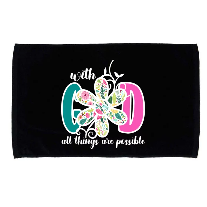 With God All Things Are Possible Floral Faith Microfiber Hand Towel