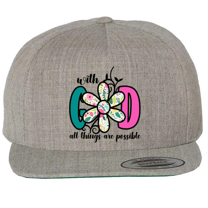 With God All Things Are Possible Floral Faith Wool Snapback Cap