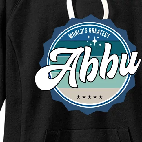 Worlds Greatest Abbu Urdu Dad Great Gift Women's Fleece Hoodie