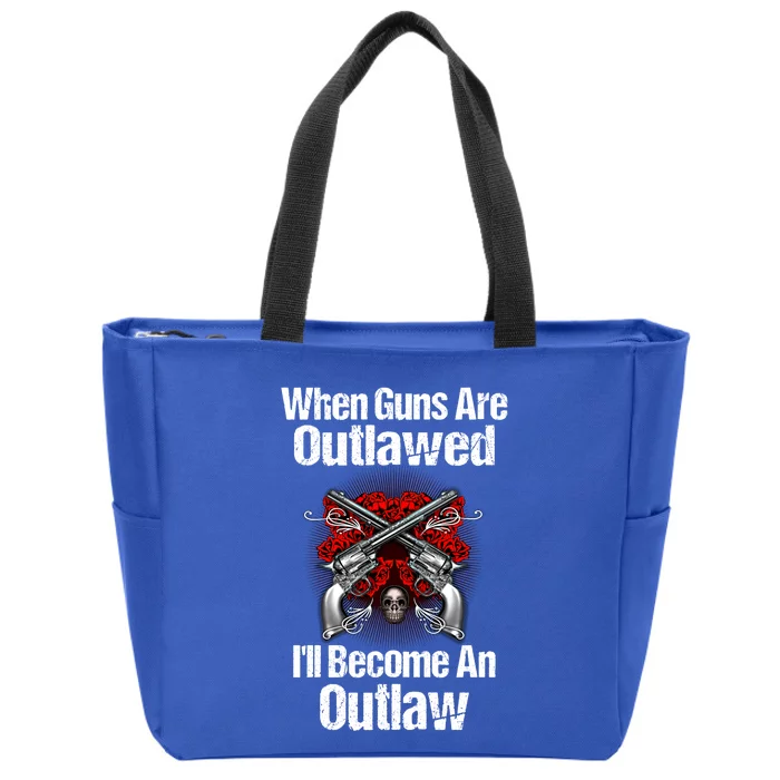 When Guns Are Outlawed Second Adt Pro Gun Gift Zip Tote Bag