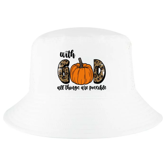 With God All Things Are Possible Fall Pumpkin Cool Comfort Performance Bucket Hat