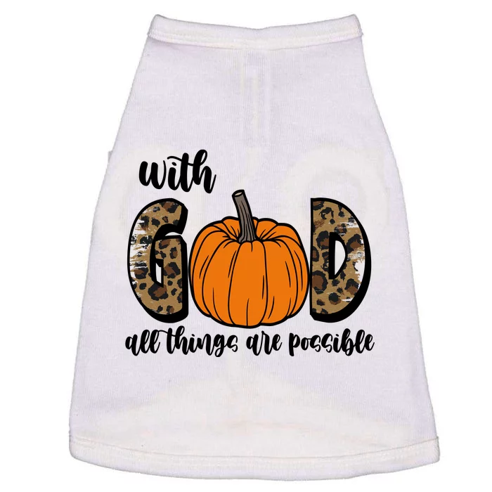 With God All Things Are Possible Fall Pumpkin Doggie Tank