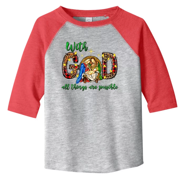 With God All Things Are Possible Baby Jesus Christmas Gifts Toddler Fine Jersey T-Shirt