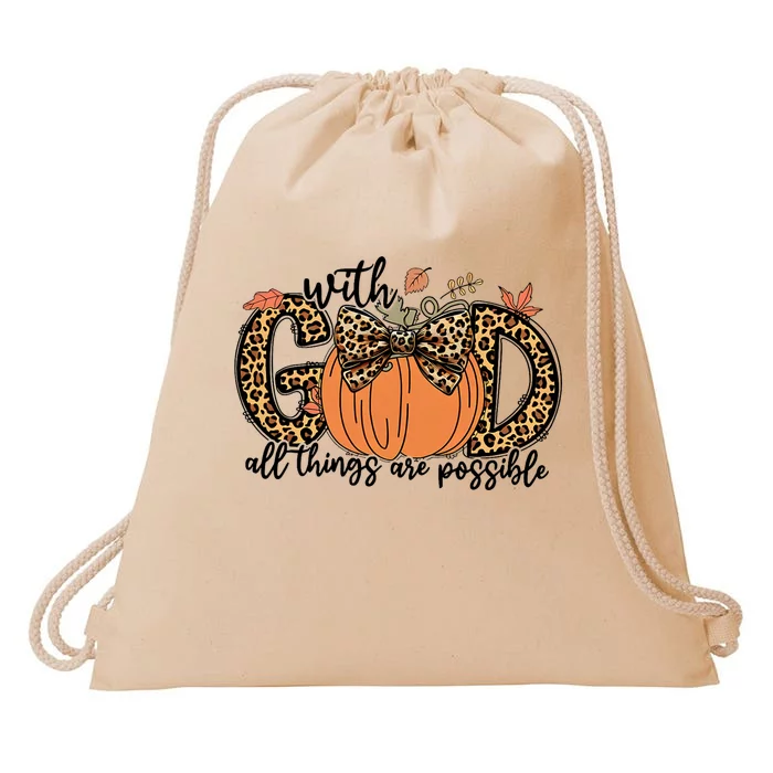 With God All Things Are Possible Christian Fall Thanksgiving Drawstring Bag