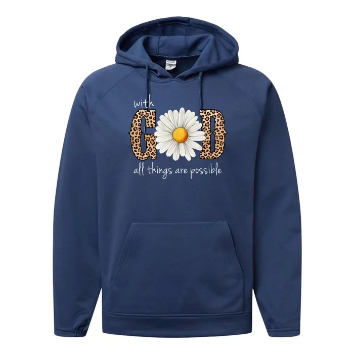 With God All Things Are Possible Sunflower Performance Fleece Hoodie