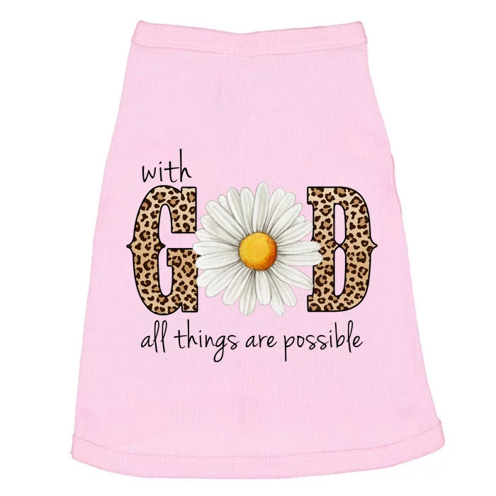 With God All Things Are Possible Sunflower Doggie Tank