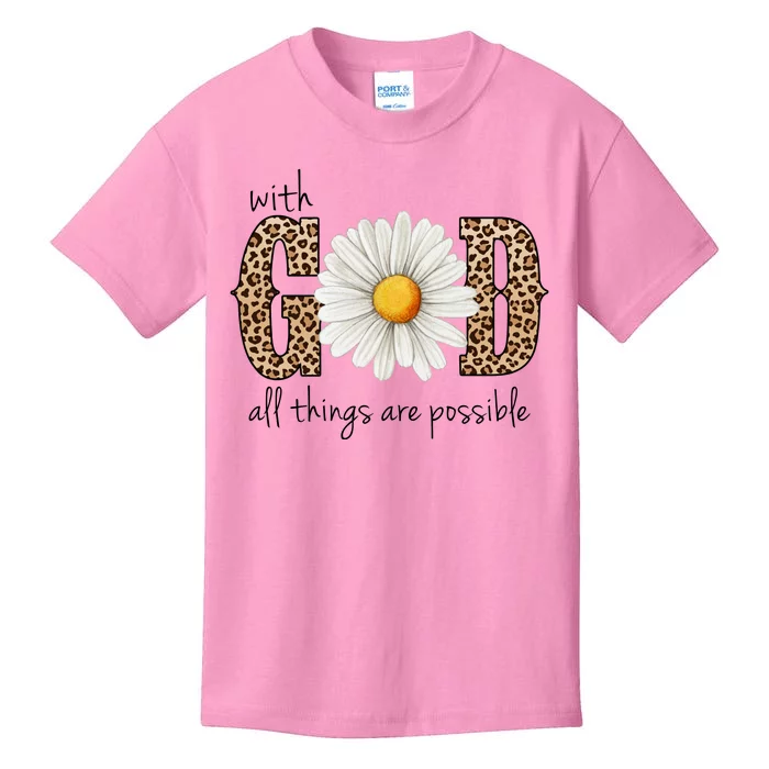 With God All Things Are Possible Sunflower Kids T-Shirt