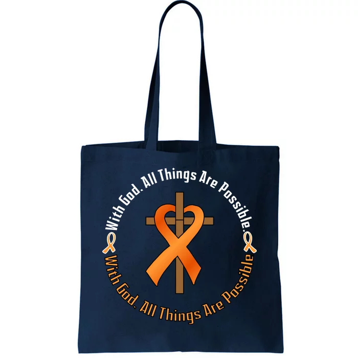 With God All Things Are Possible Multiple Sclerosis Awareness Tote Bag