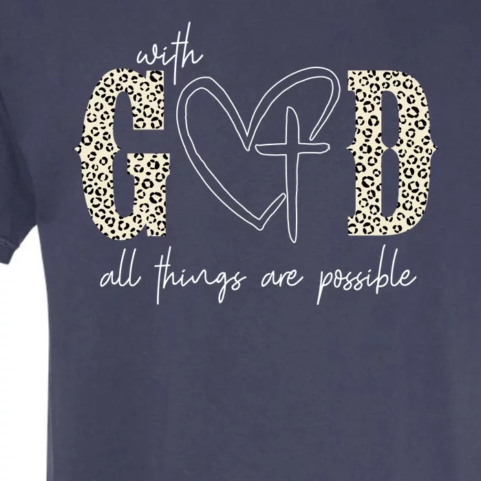 With God All Things Are Possible Cross Heart Garment-Dyed Heavyweight T-Shirt