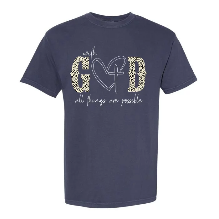 With God All Things Are Possible Cross Heart Garment-Dyed Heavyweight T-Shirt