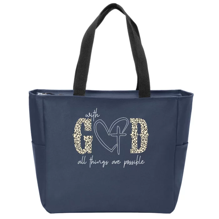 With God All Things Are Possible Cross Heart Zip Tote Bag