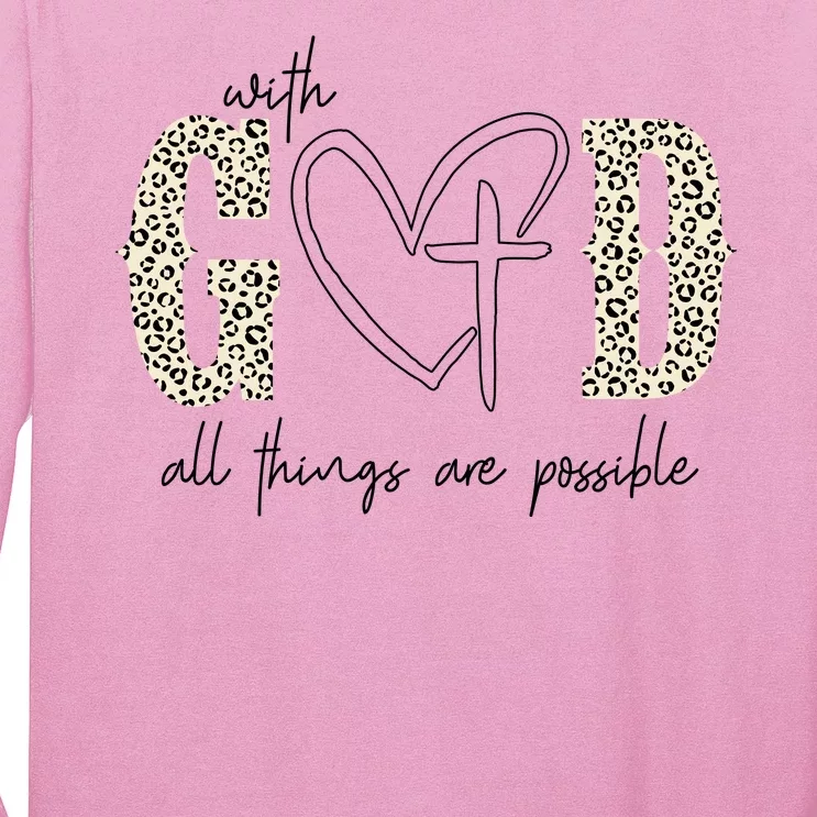 With God All Things Are Possible Cross Heart Long Sleeve Shirt