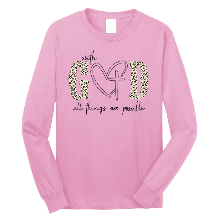 With God All Things Are Possible Cross Heart Long Sleeve Shirt